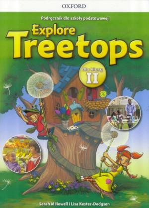 Explore Treetops 2 Podręcznik Szkoła podstawowa