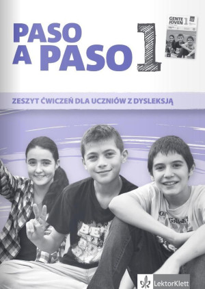 Paso a paso 1 Zeszyt ćwiczeń dla uczniów z dysleksją