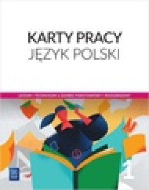 Język polski 1 Karty pracy Zakres podstawowy i rozszerzony Szkoła ponadpodstawowa