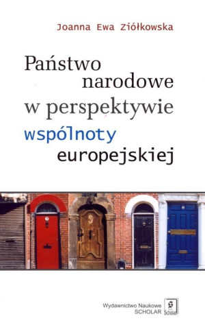 Państwo narodowe w perspektywie wspólnoty europejskiej