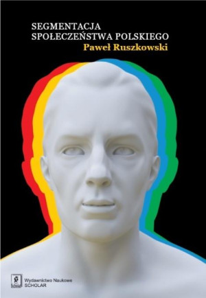 Segmentacja społeczeństwa polskiego