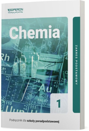 Chemia 1 Podręcznik Zakres podstawowy Szkoła ponadpodstawowa