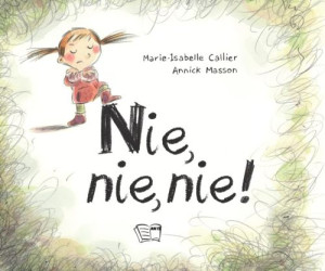 Nie, nie, nie!