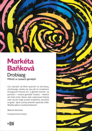 Drobiazg Miłość w czasach genetyki