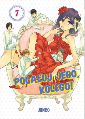 Pocałuj jego, kolego! #07