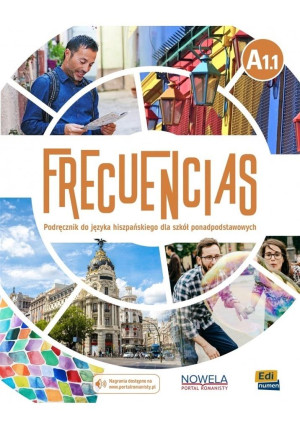 Frecuencias A1.1 Podręcznik Szkoła ponadpodstawowa