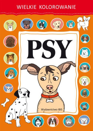 Wielkie kolorowanie Psy