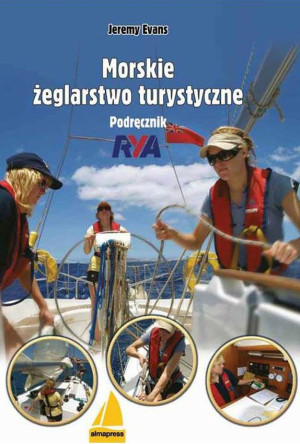 Morskie żeglarstwo turystyczne Podręcznik RYA