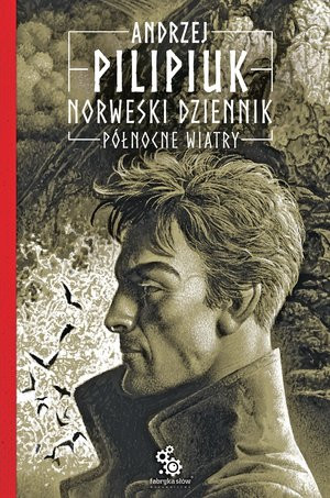 Norweski dziennik Tom 3 Północne wiatry