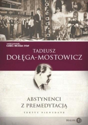 Abstynenci z premedytacją