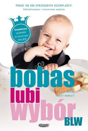 BLW. Bobas lubi wybór