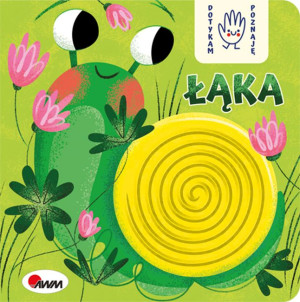 Dotykam poznaję Łąka