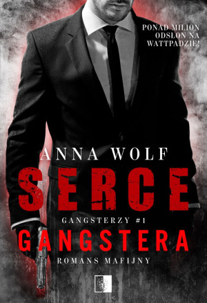 Gangsterzy T.1 Serce gangstera