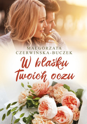 W blasku Twoich oczu
