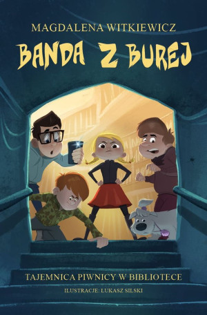 Banda z Burej Tajemnica piwnicy w bibliotece