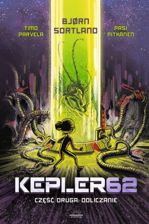 Kepler62 Część druga Odliczanie