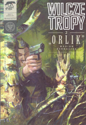 Marian Bernaciak „Orlik” Wilcze Tropy z. 2