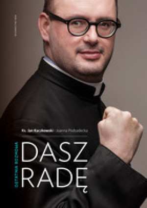 Dasz radę. Ostatnia rozmowa