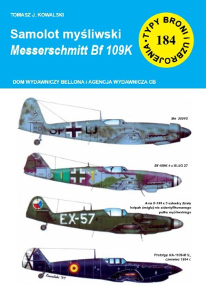 Samolot mysliwski Messerschmitt Bf 109 K Typy Broni i Uzbrojenia nr 184