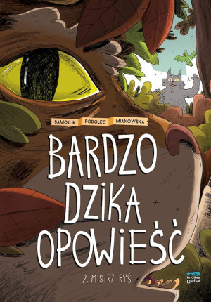 Bardzo dzika opowieść 2 Mistrz Ryś