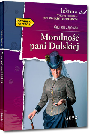Moralność Pani Dulskiej Wydanie z opracowaniem