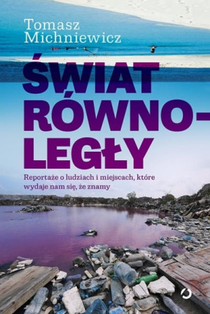 Świat równoległy [wyd. 2]