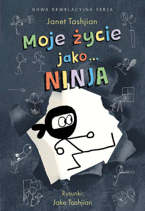 Moje życie jako.. Ninja