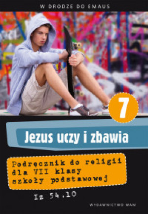 Jezus uczy i zbawia 1. Podręcznik. Gimnazjum