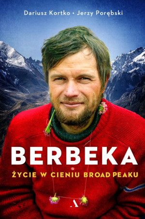 Berbeka Życie w cieniu Broad Peaku