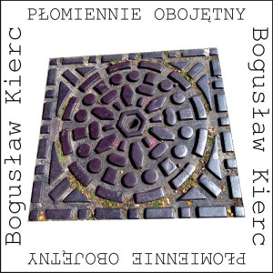 Płomiennie obojętny (o chłopcu, który chciał być Bogiem)