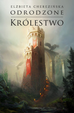 Odrodzone królestwo opr. mk.