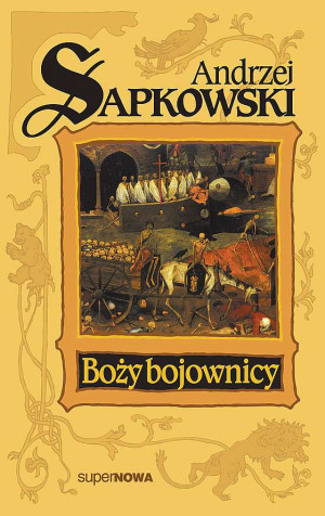 Boży bojownicy Trylogia Husycka Tom 2