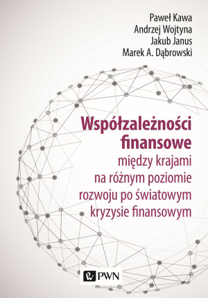 Współzależności finansowe między krajami na różnym poziomie rozwoju po światowym kryzysie finansowym