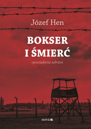 Bokser i śmierć Opowiadania zebrane