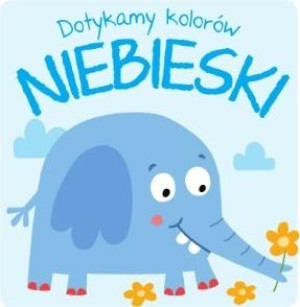 Dotykamy kolorów Niebieski