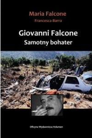 Giovanni Falcone Samotny bohater