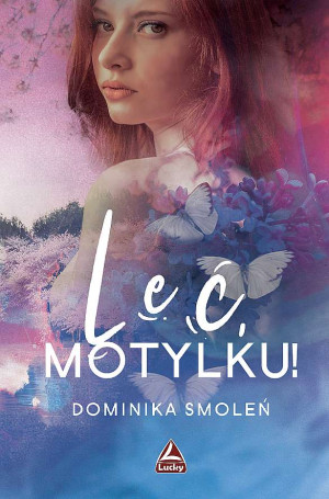 Leć Motylku!