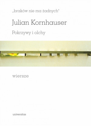braków nie ma żadnych Pokrzywy i olchy Wiersze