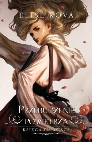 Przebudzenie Powietrza Tom 1