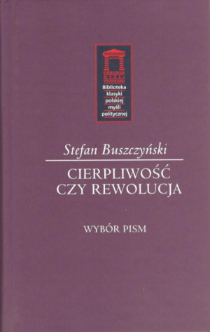 Cierpliwość czy rewolucja
