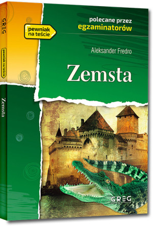 Zemsta (wydanie z opracowaniem i streszczeniem)