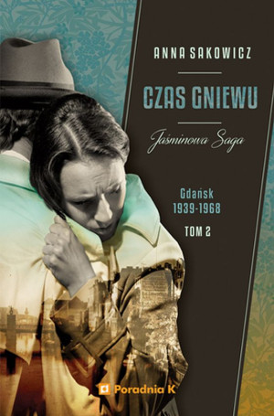 Jaśminowa Saga Tom 2 Czas gniewu