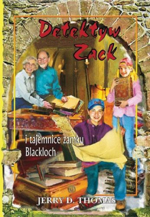 Detektyw Zack i tajemnice zamku Blackloch Tom 9