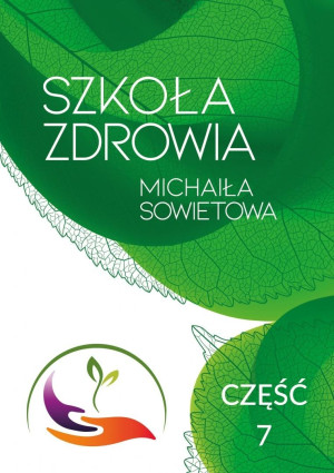 Szkoła Zdrowia Michaiła Sowietowa Część 7 Addenda