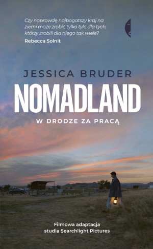 Nomadland W drodze za pracą
