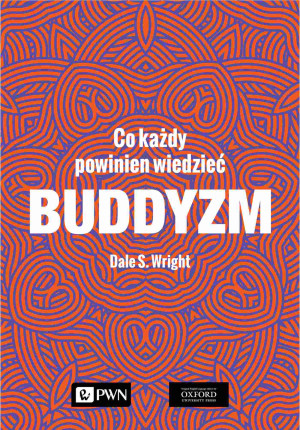 Buddyzm Co każdy powinien wiedzieć
