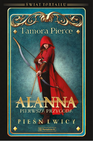 Alanna. Pierwsza przygoda