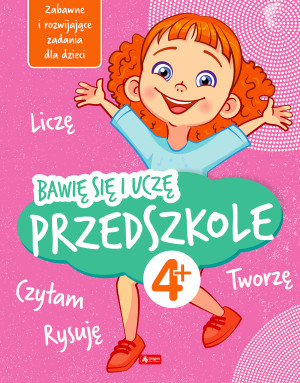 Bawię się i uczę. Przedszkole