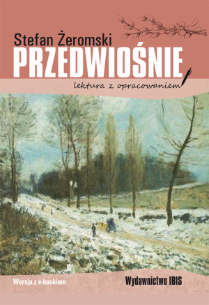 Przedwiośnie Lektura z opracowaniem