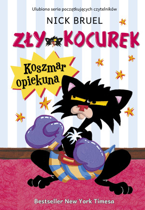 Zły Kocurek Koszmar opiekuna